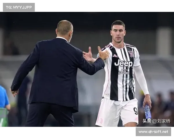 弗拉霍维奇四连进球展现状态回暖和尤文进攻新希望 弗拉霍维奇四连进球展现状态回暖和尤文进攻新希望